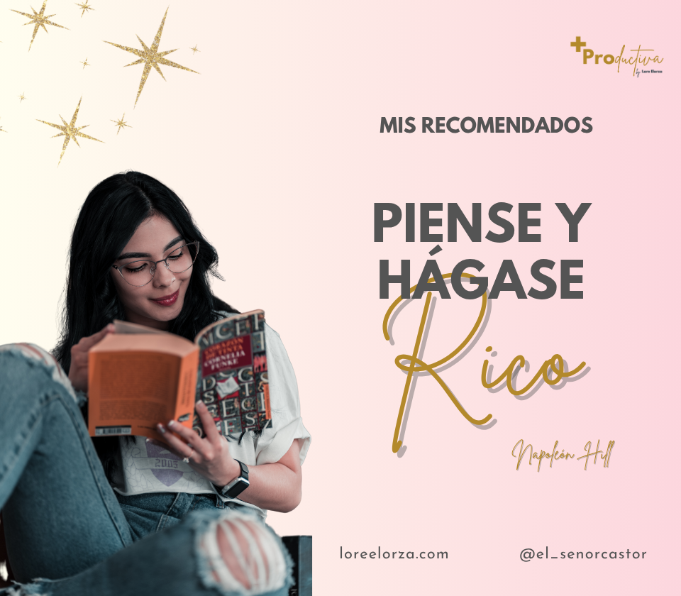 Piense y hágase rico de Napoleón Hill