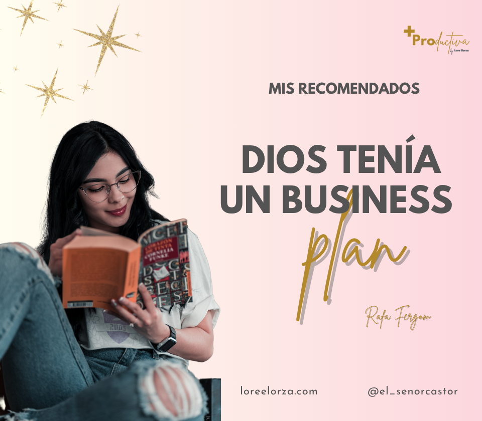 Dios tenía un business plan